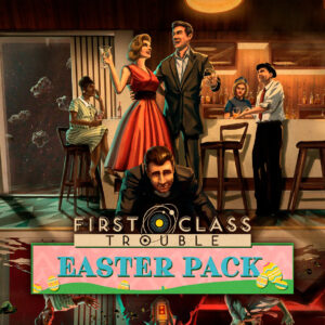 First Class Trouble - Easter Pack DLC Steam CD Key