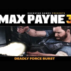 Max Payne 3: Deadly Force Burst DLC Steam CD Key