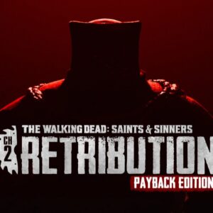 The Walking Dead: Saints & Sinners - Chapter 2: Retribution - Payback Edition Steam Altergift