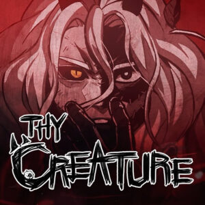 Thy Creature Steam CD Key