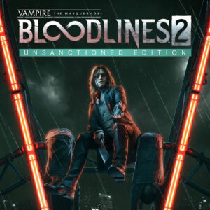 Vampire: The Masquerade - Bloodlines 2 Unsanctioned Edition PRE-ORDER Steam CD Key
