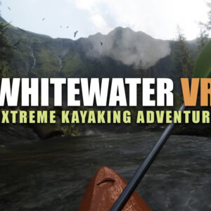 Whitewater VR: Extreme Kayaking Adventure PC Steam CD Key