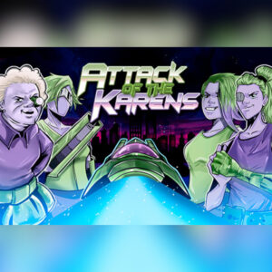 Attack of the Karens Steam CD Key