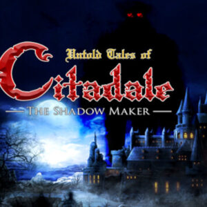 Untold Tales of Citadale: The Shadow Maker Steam CD Key