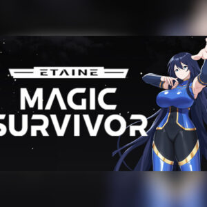 Etaine: Magic Survivor / 伊泰恩：魔法幸存者 Steam CD Key