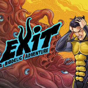 Exit: A Biodelic Adventure Steam CD Key