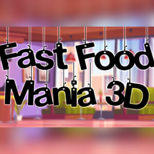 Fast Food Mania 3D Steam CD Key