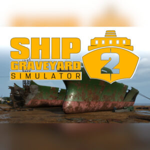 Ship Graveyard Simulator 2 Steam Altergift