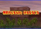 Brigand: Oaxaca Steam CD Key