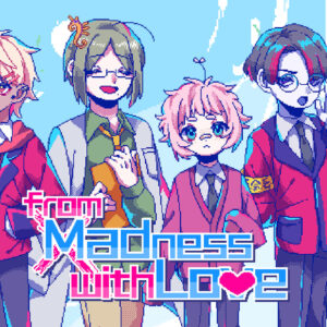 From Madness with Love Steam CD Key