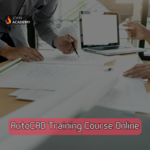 AutoCAD Training Course Online – Master 2D & 3D Design John Academy Code