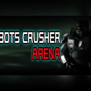Bots Crusher Arena Steam CD Key