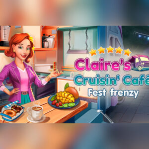 Claire's Cruisin' Cafe: Fest Frenzy PC Steam CD Key