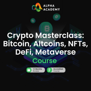Crypto Masterclass: Bitcoin, Altcoins, NFTs, DeFi, Metaverse Alpha Academy Code