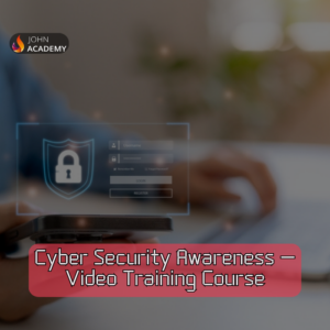Cyber Security Awareness – Essential Skills for Safety John Academy Code