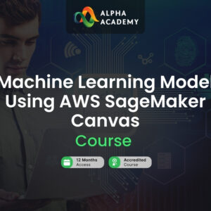 Machine Learning Model Using AWS SageMaker Canvas Alpha Academy Code