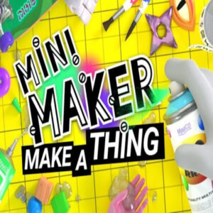 Mini Maker: Make A Thing Steam CD Key