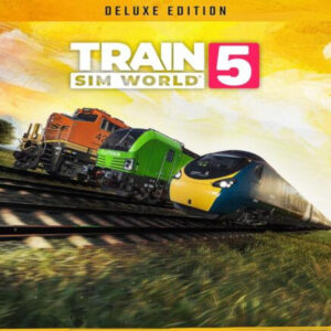 Train Sim World 5: Deluxe Edition XBOX One / Xbox Series XlS / PC CD Key