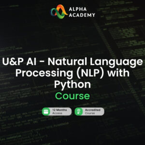 U&P AI - Natural Language Processing (NLP) with Python Alpha Academy Code