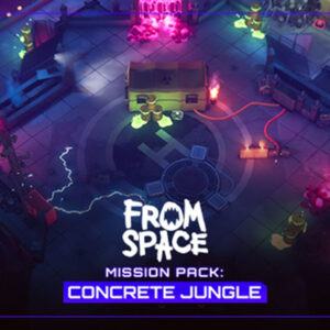From Space - Mission Pack: Concrete Jungle DLC EU Steam CD Key