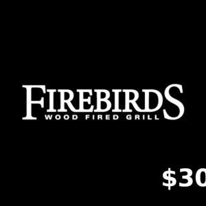 Firebirds Wood Fired Grill $30 Gift Card US