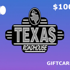 Texas Roadhouse $100 Gift Card US