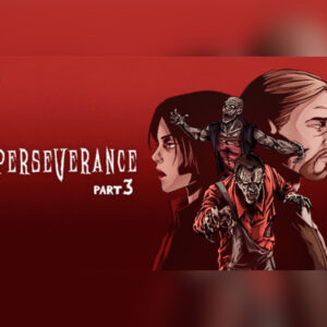 Perseverance Part: 3 PC Steam CD Key