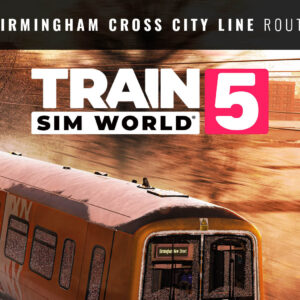 Train Sim World 5 - Birmingham Cross-City Line: Lichfield - Bromsgrove & Redditch Route Add-On DLC EU XBOX One / Xbox Series X|S / PC CD Key
