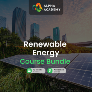 Renewable Energy Online Course Bundle Alpha Academy Code