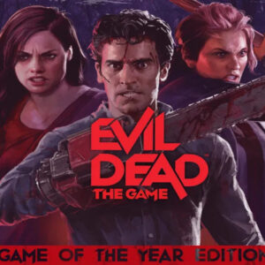 Evil Dead: The Game - Game of the Year Edition EU XBOX One / Xbox Series X|S CD Key