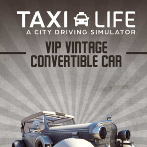 Taxi Life: A City Driving Simulator - VIP Vintage Convertible Car DLC Xbox Series X|S CD Key