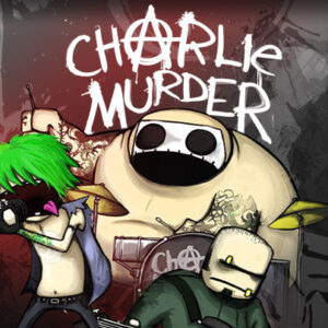 Charlie Murder Steam CD Key
