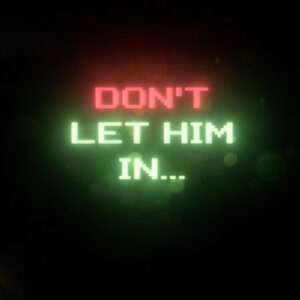 Don’t Let Him In NA Nintendo Switch CD Key