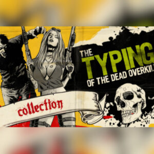 The Typing of The Dead: Overkill Collection EU PC Steam CD Key