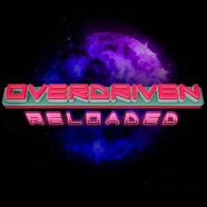 Overdriven Reloaded Steam CD Key